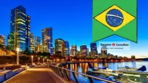 BecomeACanadian - Brazil - Vancouver